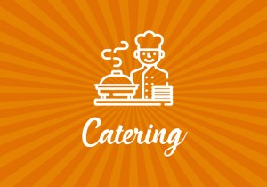 CATERING